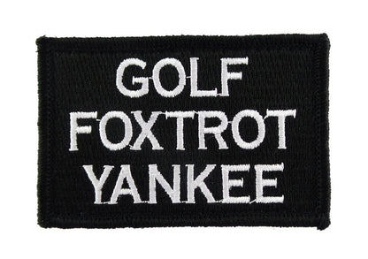 Golf Foxtrot Yankee  - Velcro Backed Fully Embroidered Patch