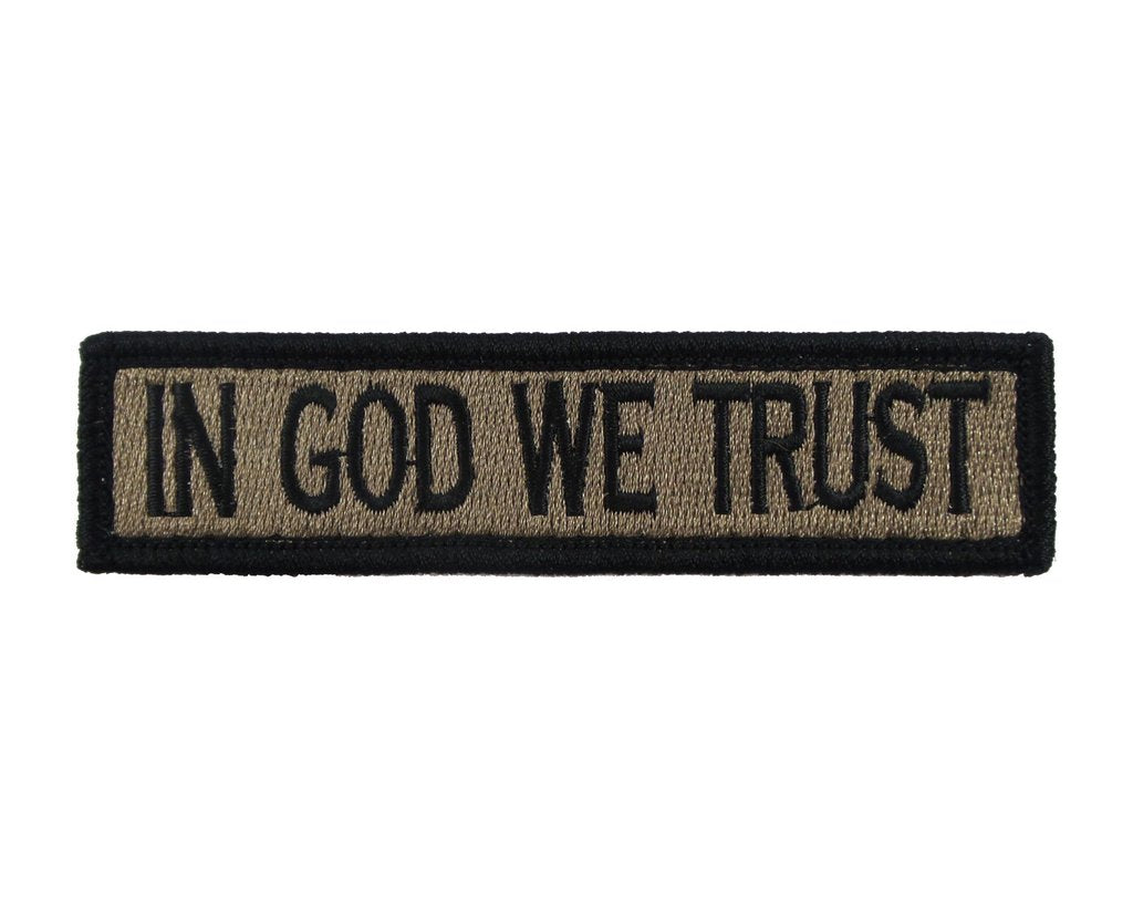 In God We Trust - Velcro Backed Fully Embroidered Patch 1 x 4