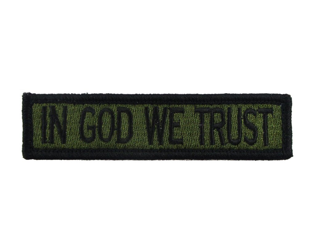 In God We Trust - Velcro Backed Fully Embroidered Patch 1 x 4