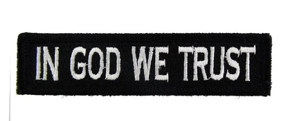 In God We Trust - Velcro Backed Fully Embroidered Patch 1 x 4