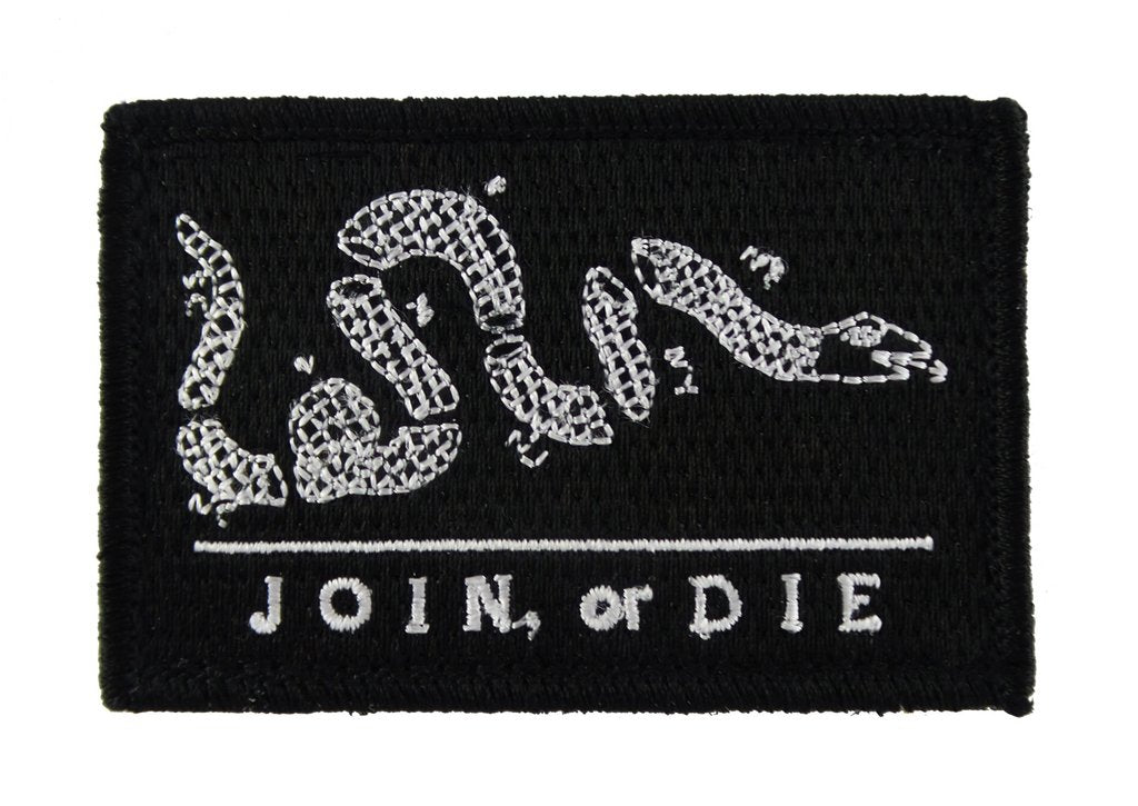 Join or Die - Velcro Backed Fully Embroidered Patch