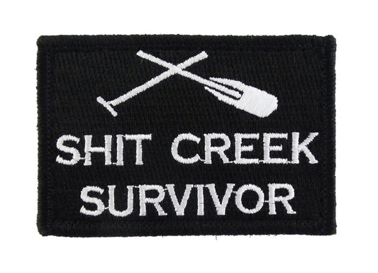Shit Creek Survivor - Velcro Backed Fully Embroidered Patch