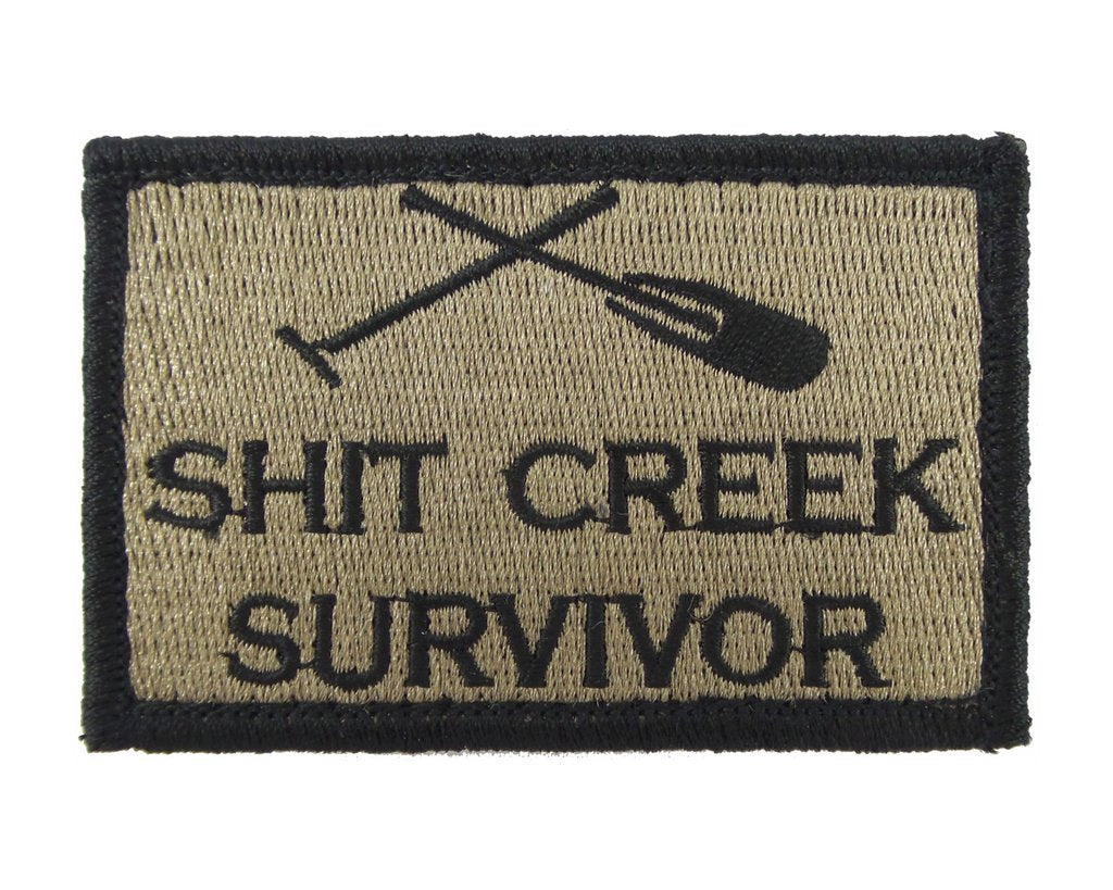 Shit Creek Survivor - Velcro Backed Fully Embroidered Patch