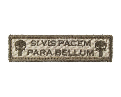 Si Vis Pacem Para Bellum  - Velcro Backed Fully Embroidered Patch 1 x 4