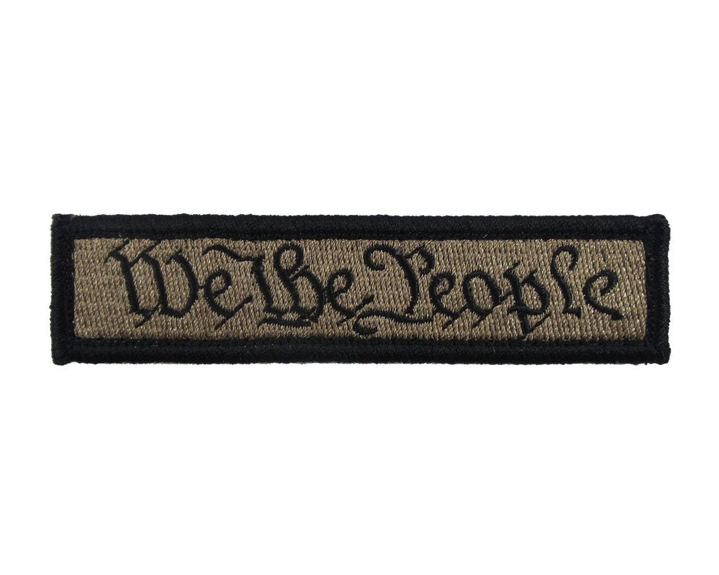 We The People  - Velcro Backed Fully Embroidered Patch 1 x 4