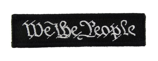We The People  - Velcro Backed Fully Embroidered Patch 1 x 4