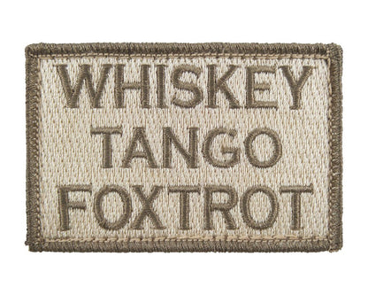 Whiskey Tango Foxtrot - Velcro Backed Fully Embroidered Patch